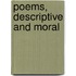Poems, Descriptive And Moral