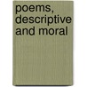 Poems, Descriptive And Moral door John McPherson