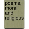 Poems, Moral And Religious door John Struthers