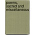 Poems, Sacred And Miscellaneous