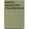 Poems, Sacred And Miscellaneous door George Woods