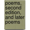 Poems, Second Edition, And Later Poems door Edward Octavus Flagg