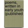Poems, Written In Early Youth (Published door George Meredith