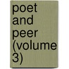 Poet And Peer (Volume 3) door Hamilton Ad