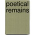 Poetical Remains