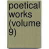 Poetical Works (Volume 9) door Professor Walter Scott