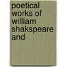 Poetical Works Of William Shakspeare And door Rev. George Gilfillan