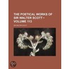 Poetical Works of Sir Walter Scott (113) by Sir Walter Scott