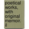 Poetical Works, With Original Memoir. Il door Edgar Allan Poe