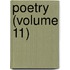 Poetry (Volume 11)