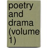 Poetry And Drama (Volume 1) door Harold Monro