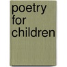 Poetry For Children door Lucy Aikin