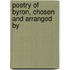 Poetry Of Byron, Chosen And Arranged By