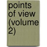 Points Of View (Volume 2) door Frederick Edwin Smith Birkenhead