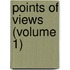 Points Of Views (Volume 1)