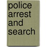 Police Arrest And Search door Herbert Phillip Vallow
