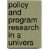 Policy And Program Research In A Univers