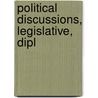 Political Discussions, Legislative, Dipl door James Gillespie Blaine