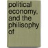 Political Economy, And The Philisophy Of