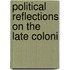 Political Reflections On The Late Coloni