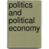 Politics And Political Economy by Thomas de Quincey