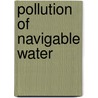 Pollution Of Navigable Water door United States Congress Affairs