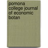 Pomona College Journal Of Economic Botan door Pomona College. Dept. Of Biology