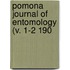 Pomona Journal Of Entomology (V. 1-2 190