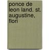 Ponce De Leon Land. St. Augustine, Flori door George M. Brown
