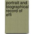 Portrait And Biographical Record Of Effi
