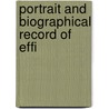 Portrait And Biographical Record Of Effi door Lake City Publishing Company Pbl