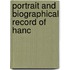 Portrait And Biographical Record Of Hanc