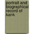 Portrait And Biographical Record Of Kank