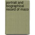 Portrait And Biographical Record Of Maco