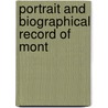 Portrait And Biographical Record Of Mont by Chicago Chapman Brothers