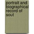Portrait And Biographical Record Of Sout