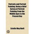 Portraits And Portrait Painting; Being A