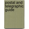 Postal And Telegraphic Guide door Japan. Teishinsho