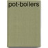 Pot-Boilers