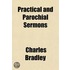 Practical And Parochial Sermons