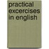Practical Excercises In English