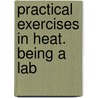 Practical Exercises In Heat. Being A Lab door Rud