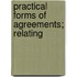 Practical Forms Of Agreements; Relating