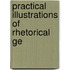 Practical Illustrations Of Rhetorical Ge