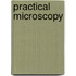 Practical Microscopy