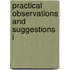 Practical Observations And Suggestions I