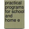 Practical Programs For School And Home E door Maude M. Jackson