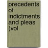 Precedents Of Indictments And Pleas (Vol by Francis Wharton