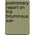 Preliminary Report On The Bituminous San