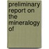 Preliminary Report On The Mineralogy Of